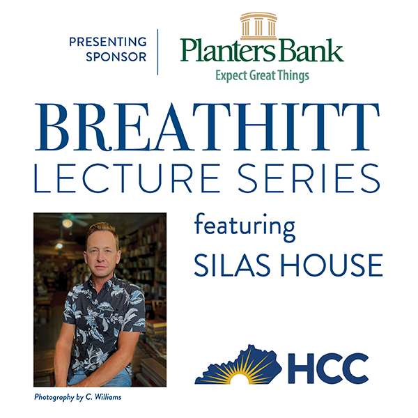 Breathitt Lecture Series featuring Silas House. Sponsored by Planters Bank. Photo by C. Williams